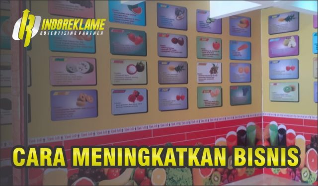 Cara Meningkatkan Bisnis Agar Dikenal Masyarakat Indoreklame Co Id