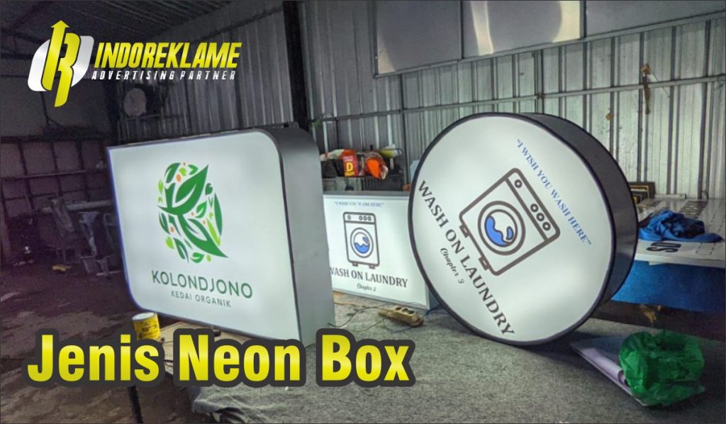 Jenis Neon Box